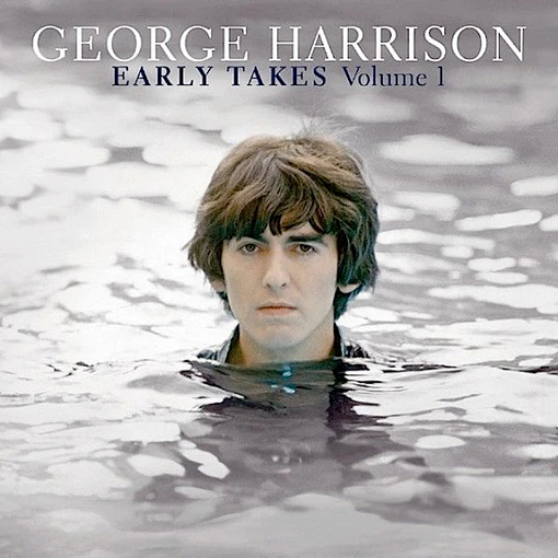 George Harrison - Early Takes Vol. 1
