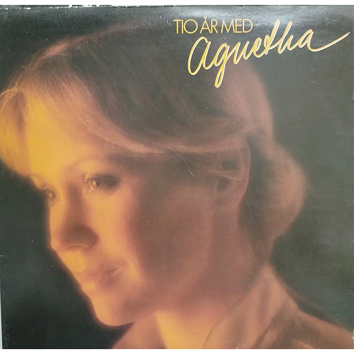 Agnetha Fältskog - Tio Ar Med Agnetha