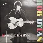 Bob Dylan - Blowin' In The Wind 1