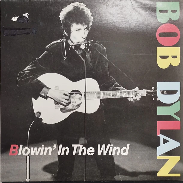 Bob Dylan - Blowin' In The Wind 1