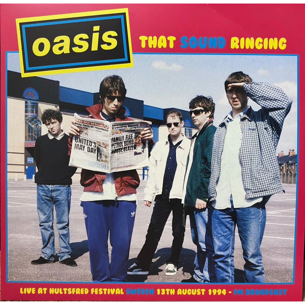 Oasis - That Sound Ringing (Live At Hultsfred Sweden Limited Edition Color vinyl)