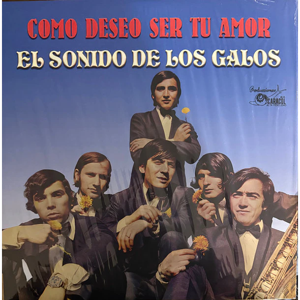 Los Galos - Como Deseo Ser Tu Amor