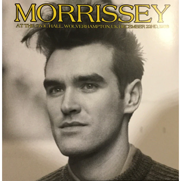 Morrissey - At The Civi Hall, Wolverhampton, UK (December 22nd, 1988)