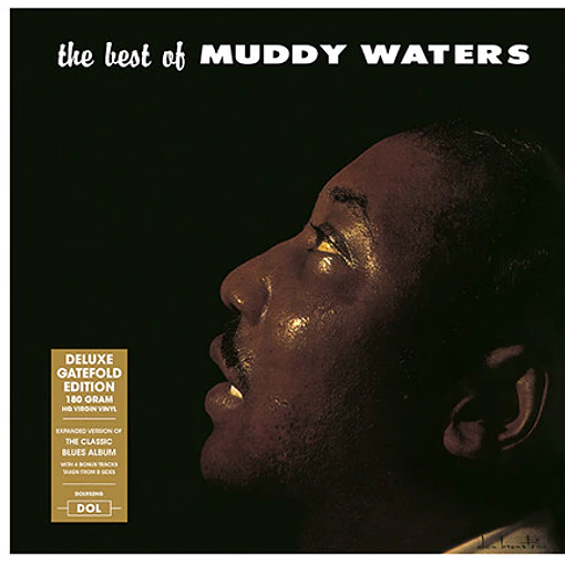Muddy Waters - The Best Of Muddy Waters 