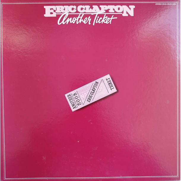 Eric Clapton - Another Ticket 1