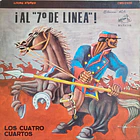 Los Cuatro Cuartos - ¡Al 7° de Línea! 1