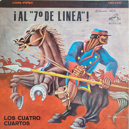 Los Cuatro Cuartos - ¡Al 7° de Línea!