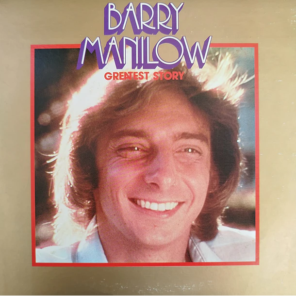 Barry Manilow - Greatest Story  1