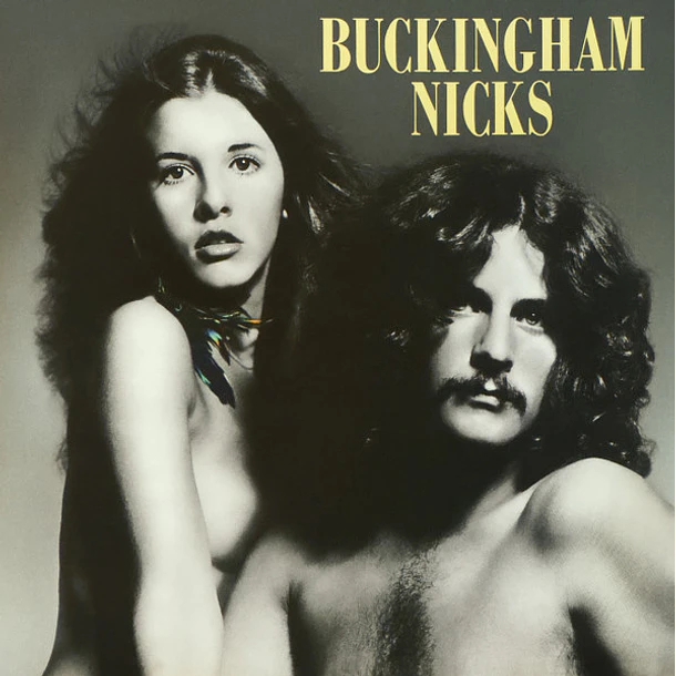 Buckinghm Nicks - Buckingham Nicks