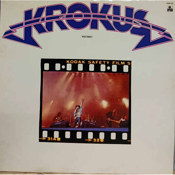 Krokus - Heatstrokes 45 RPM 1