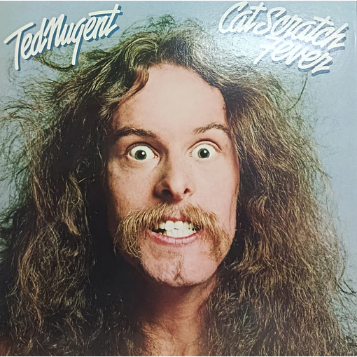 Ted Nugent - Cat Scratch Fever