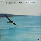 Chick Corea - Return To Forever 1