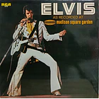 Elvis Presley - Elvis As Recorded At Madison Square Garden  1
