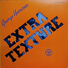 George Harrison - Extra Texture (Read All About It) 1