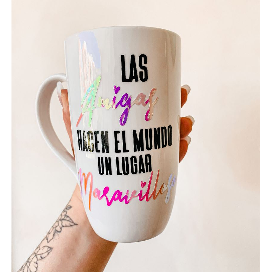 Las Amigas Hacen el Mundo Un Lugar Maravilloso.