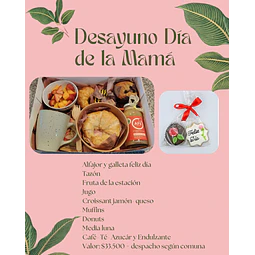 Desayuno Día de la Mamá Entrega 9 y 10 de Mayo
