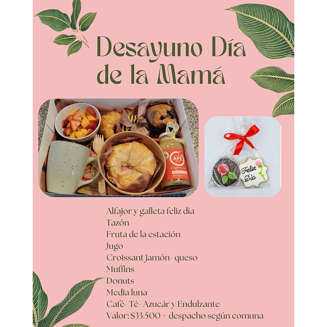 Desayuno Día de la Mamá Entrega 9 y 10 de Mayo