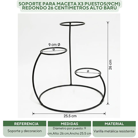 Soporte Para Maceta x3 Puestos(9cm) Redondo 26 centímetros Alto Barú
