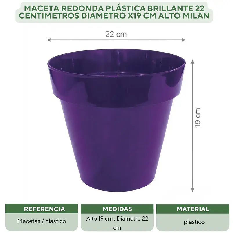 Maceta Plástica Milan  Brillante 22cm Diámetro x19cm Alto  13