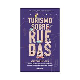 Guía Turismo Sobre Ruedas NORTE CHICO - 2023
