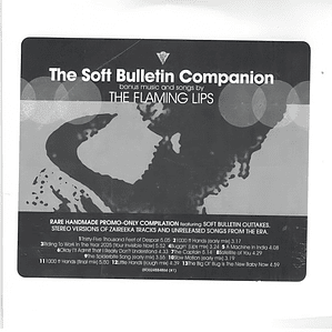 The Flaming Lips - The Soft Bulletin Companion