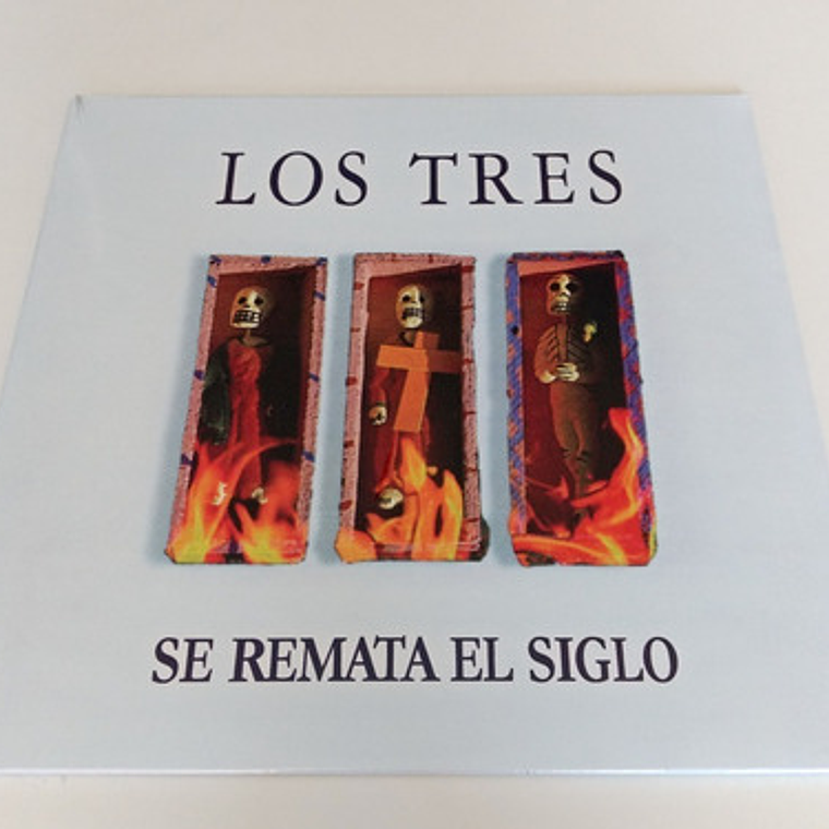 Vinilo Los Tres - Se Remata El Siglo (nuevo Sellado Original 3