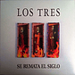 Vinilo Los Tres - Se Remata El Siglo (nuevo Sellado Original - Miniatura 4