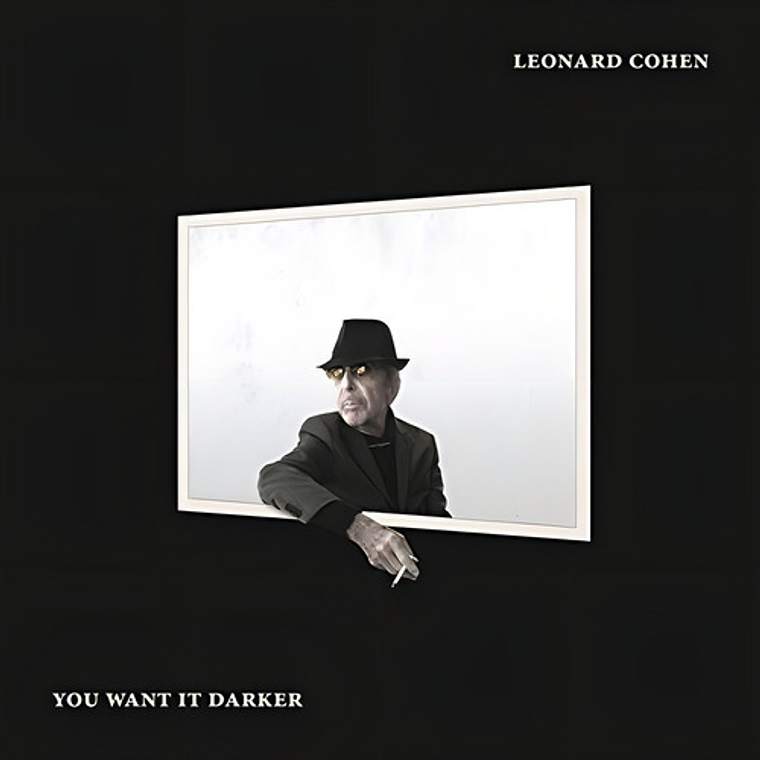 Leonard Cohen - You Want It Darker 1