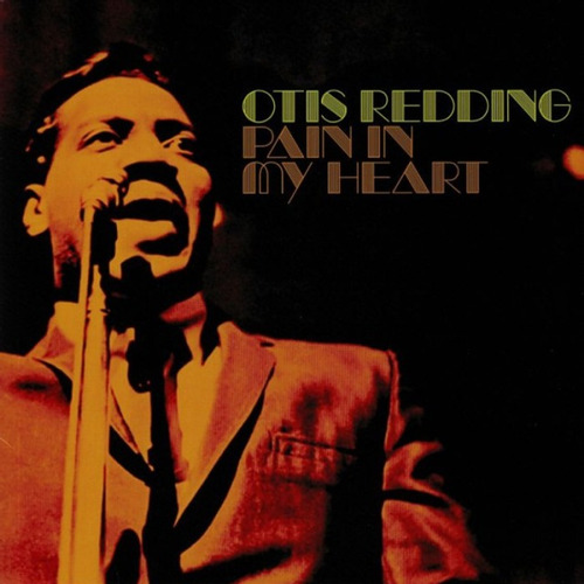 Otis Reding - Pain In My Heart (vinilo) 1