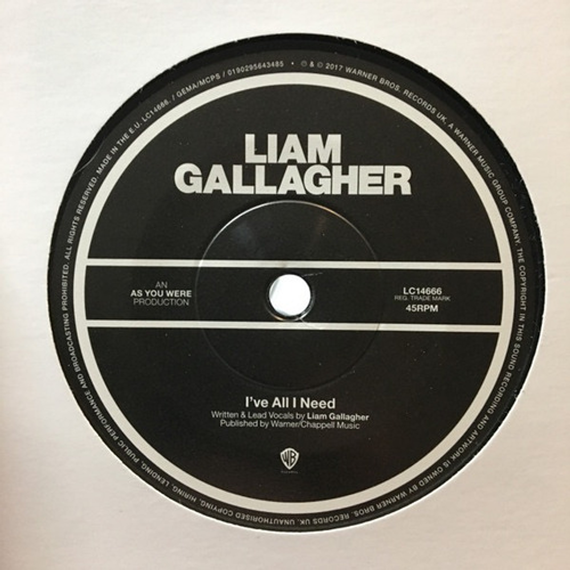 Liam Gallagher - Ive All I Need (single 7 Pulgadas) 1