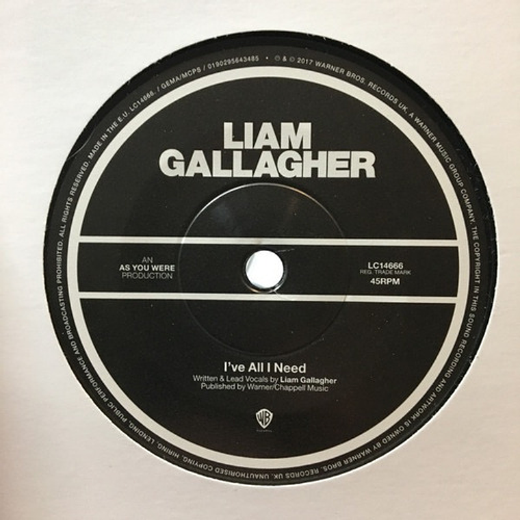 Liam Gallagher - Ive All I Need (single 7 Pulgadas) 1