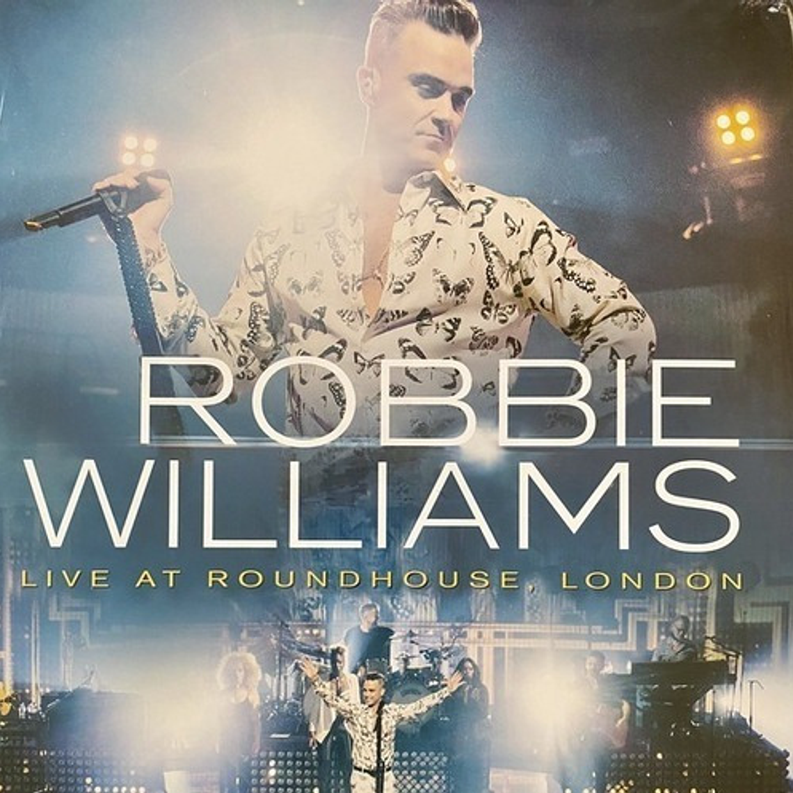 Robbie Williams - Live At Roundhouse (vinilo) 1