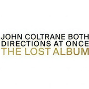 John Coltrane - Both Directions At Once The Lost Album (2lp)