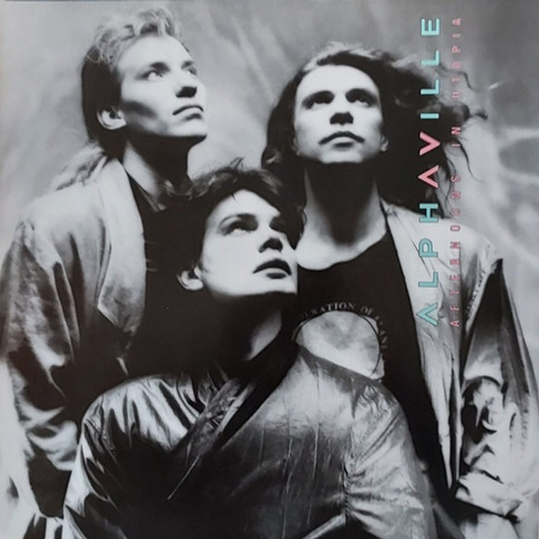 Alphaville - Afternoons In Utopia 3