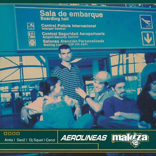 Vinilo Makiza - Aerolíneas Makiza
