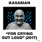 Kasabian - For Crying Out Loud (vinilo) Cd - Miniatura 1