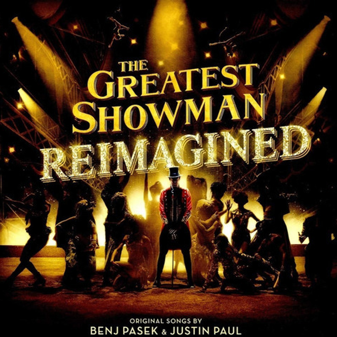 The Greatest Showman Reimagined 1