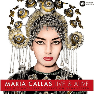 Maria Callas - Live And Alive