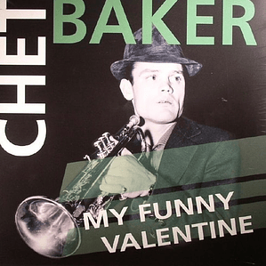 Chet Baker - My Funny Valentine Lp