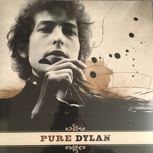 Bob Dylan - Pure Dylan - An Intimate Loo