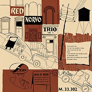 Red Norvo Trio - Men At Work Volume 1