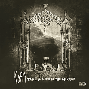 Korn - Take A Look In The Mirror (vinilo Doble)