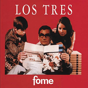 Los Tres - Fome Vinilo Nuevo Y Sellado
