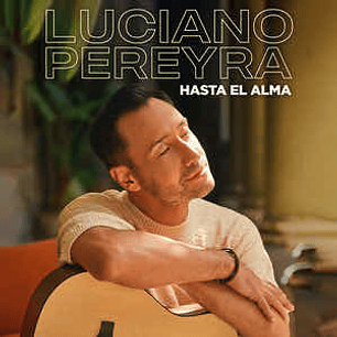 Cd Luciano Pereyra Hasta El Alma Estándar 2023 Universal Music