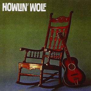Howlin Wolf - Howlin Wolf