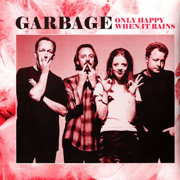 Garbage Only Happy When It Rains Rare Radio Broadcast Vinilo 1