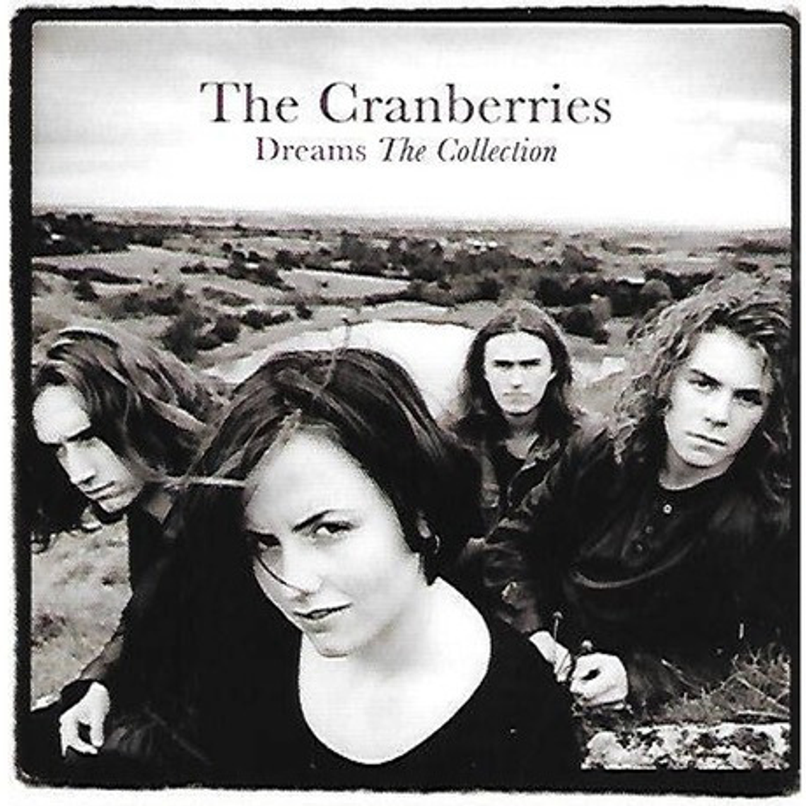 The Cranberries - Dreams - The Collection 1