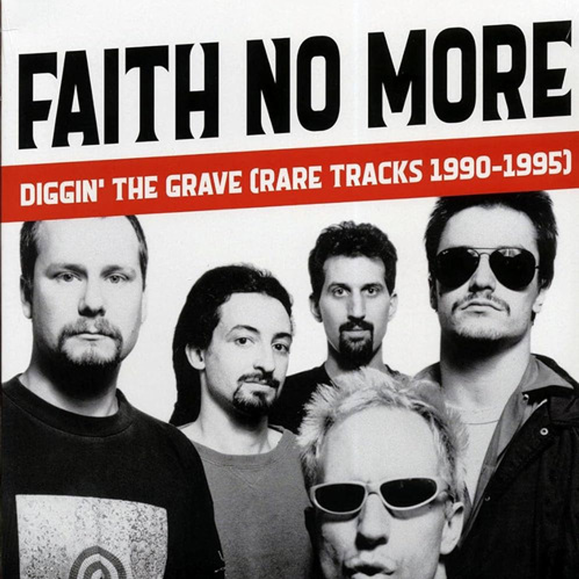 Faith No More - Diggin' The Grave (rare Tracks 1990-1995) 1