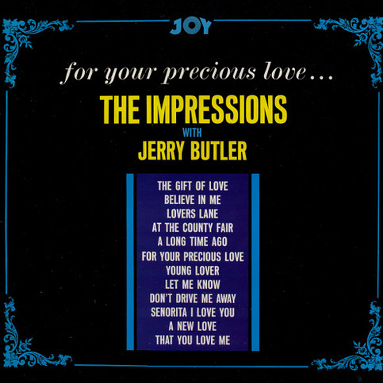 The Impressions - For Your Precious Love Lp 1