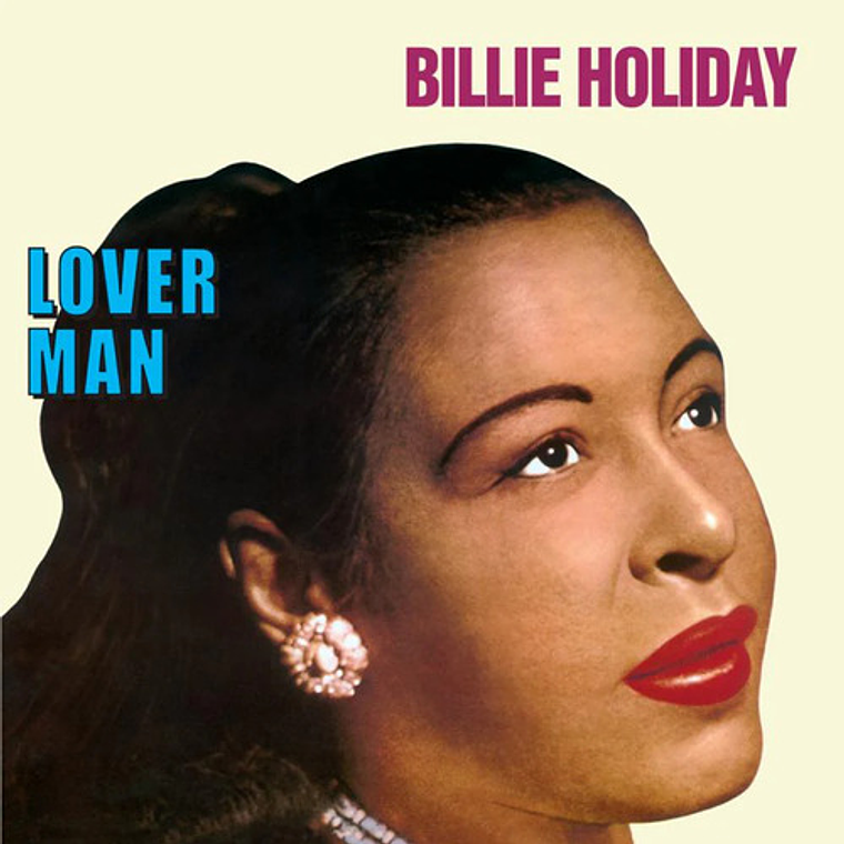 Billie Holiday - Lover Man (limited E Lp 1